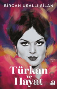 Türkan ve Hayat