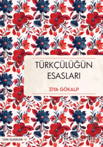 Türkçülüğün Esasları