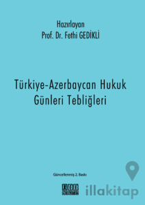 Türkiye-Azerbaycan Hukuk Günleri Tebliğleri