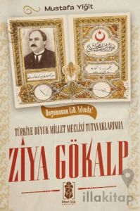 Türkiye Büyük Millet Meclisi Tutanaklarında Ziya Gökalp