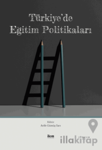 Türkiye’de Eğitim Politikaları