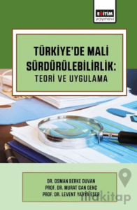 Türkiye’de Mali Sürdürülebilirlik: Teori ve Uygulama