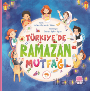 Türkiye’de Ramazan Mutfağı