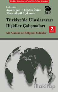 Türkiye’de Uluslararası İlişkiler Çalışmaları