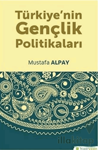 Türkiye’nin Gençlik Politikaları