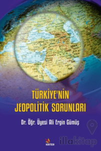 Türkiye’nin Jeopolitik Sorunları