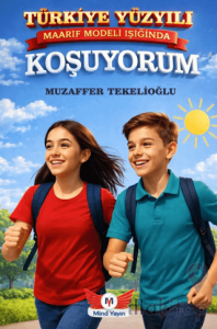 Türkiye Yüzyılı Maarif Modeli Işığında Koşuyorum Ortaokul