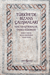 Türkiye'de Bizans Çalışmaları