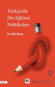 Türkiye'de Din Eğitimi Politikaları