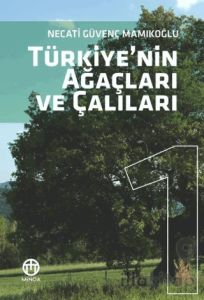 Türkiye'nin Ağaç ve Çalıları 1