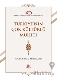 Türkiye'nin Çok Kültürlü Muhiti