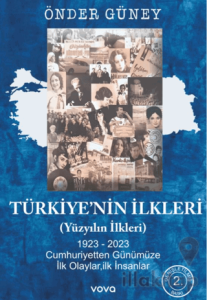 Türkiye'nin İlkleri (Yüzyılın İlkleri)