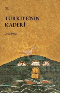 Türkiye'nin Kaderi