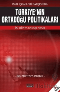 Türkiye'nin Ortadoğu Politikaları