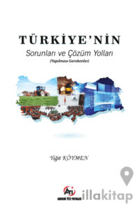 Türkiye'nin Sorunları ve Çözüm Yolları