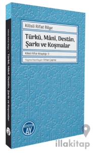 Türkü, Mânî, Destân, Şarkı ve Koşmalar
