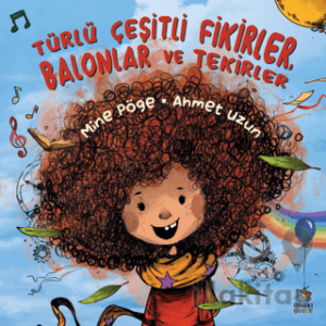 Türlü Çeşitli Fikirler, Balonlar ve Tekirler