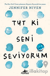 Tut Ki Seni Seviyorum