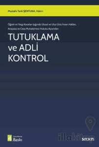 Tutuklama ve Adli Kontrol