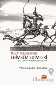 Tuva Türkçesinde Edimsöz Edimleri