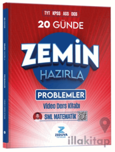 TYT KPSS AGS DGS 20 Günde Zemin Hazırla Problemler Video Ders Kitabı