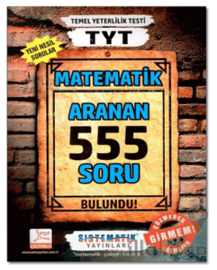 TYT Matematik 555 Aranan Soru Çözümlü