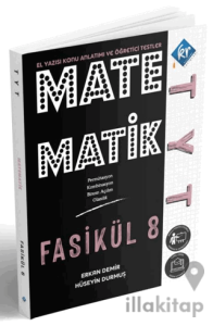 TYT Matematik El Yazısı Konu Anlatımı 8. Fasikül