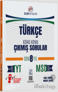TYT MSÜ Türkçe Konu Konu Çıkmış Sorular Son 8 Yıl