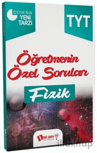 TYT Öğretmenin Özel Soruları Fizik Soru Bankası