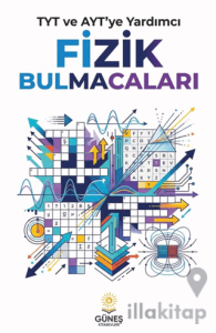 TYT ve AYT'ye Yardımcı Fizik Bulmacaları