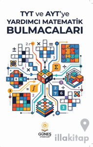 TYT ve AYT'ye Yardımcı Matematik Bulmacaları