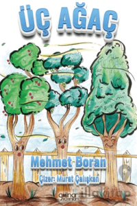 Üç Ağaç
