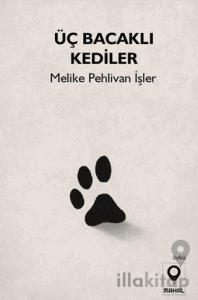 Üç Bacaklı Kediler