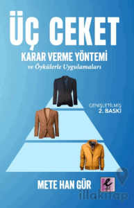 Üç Ceket Karar Verme Yöntemi