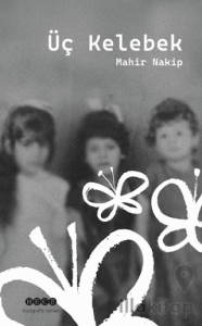 Üç Kelebek
