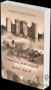 Üç Kılıç - Threes Words San Ken