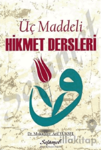 Üç Maddeli Hikmet Dersleri