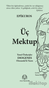Üç Mektup - Temel Özdeyişler