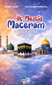 Üç Mescid Maceram Etkinlik Kitabı