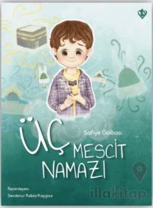 Üç Mescit Namazı