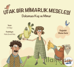 Ufak Bir Mimarlık Meselesi
