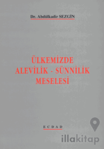 Ülkemizde Alevilik - Sünnilik Meselesi