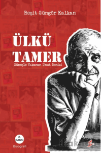 Ülkü Tamer - Güneşle Yıkanan Umut Denizi