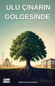 Ulu Çınarın Gölgesinde