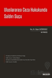 Uluslararası Ceza Hukukunda Saldırı Suçu