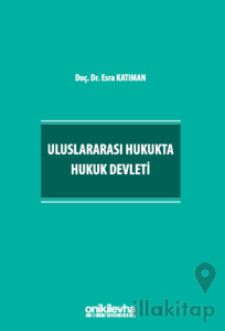 Uluslararası Hukukta Hukuk Devleti