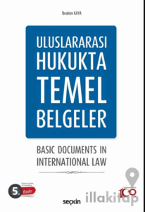 Uluslararası Hukukta Temel Belgeler