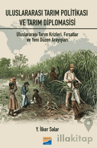 Uluslararası Tarım Politikası ve Tarım Diplomasisi