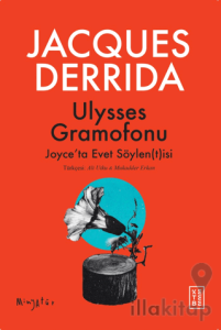 Ulysses Gramofonu Joyce’ta Evet Söylen(t)isi