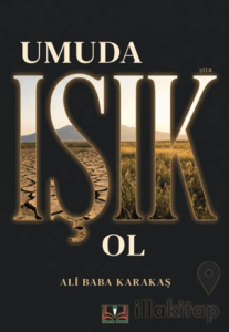 Umuda Işık Ol
